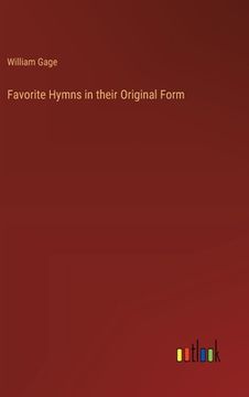 portada Favorite Hymns in their Original Form (en Inglés)
