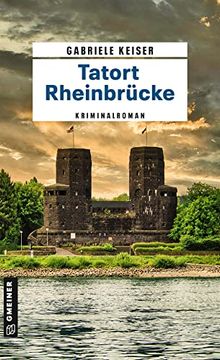 portada Tatort Rheinbrücke: Kriminalroman (Kommissarin Franca Mazzari) (in German)