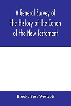 portada A General Survey of the History of the Canon of the new Testament (in English)