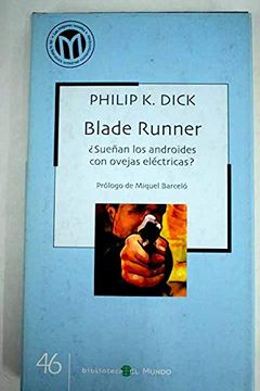 portada Blade Runner-¿ Sueñan los Androides con Ovejas Electricas?