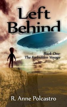 portada Left Behind Book One: The Forbidden Voyage (en Inglés)