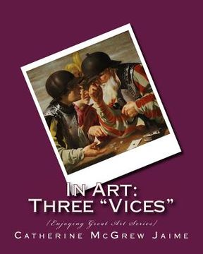 portada In Art: Three "Vices"