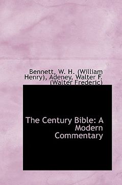 portada the century bible: a modern commentary