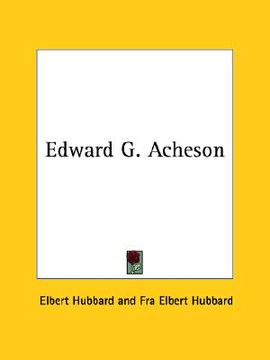 portada edward g. acheson (en Inglés)