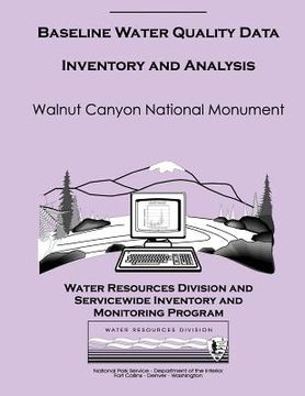 portada Baseline Water Quality Data Inventory and Analysis: Walnut Canyon National Monument