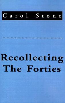 portada recollecting the forties (en Inglés)
