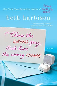 portada Chose the Wrong Guy, Gave Him the Wrong Finger: A Novel