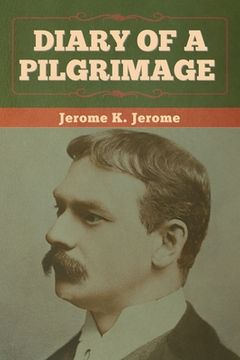 portada Diary of a Pilgrimage (en Inglés)