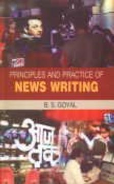 portada Principles &Amp; Practice of News Writing
