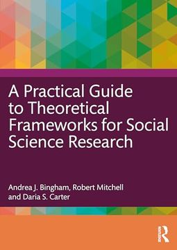 portada A Practical Guide to Theoretical Frameworks for Social Science Research (en Inglés)