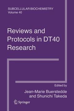 portada Reviews and Protocols in Dt40 Research: Subcellular Biochemistry (en Inglés)