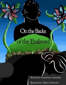 portada On the Backs of the Enslaved (en Inglés)
