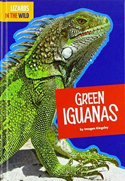 portada Green Iguanas (Lizards in the Wild) (in English)