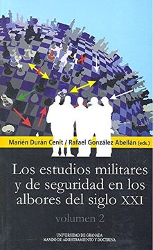 portada Los estudios militares y de seguridad albores del siglo XXI - Volumen 2