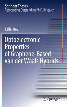 portada Optoelectronic Properties of Graphene-Based Van Der Waals Hybrids (en Inglés)