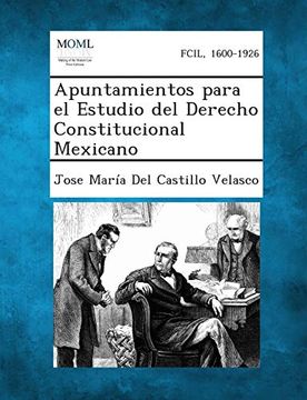 portada Apuntamientos Para el Estudio del Derecho Constitucional Mexicano (in Spanish)