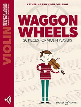 portada Waggon Wheels: 26 Pieces for Violin Players Violin Part Only and Audio Online (en Inglés)