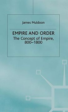 portada Empire and Order: The Concept of Empire, 800–1800 (Studies in Modern History) (en Inglés)