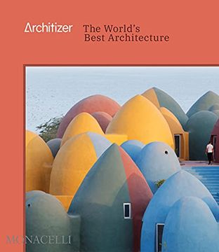 portada Architizer: The World'S Best Architecture (en Inglés)