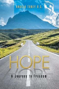portada Hope: A Journey to Freedom (en Inglés)