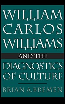 portada William Carlos Williams and the Diagnostics of Culture (en Inglés)