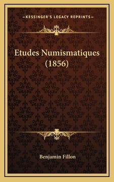 portada Etudes Numismatiques (1856) (in French)