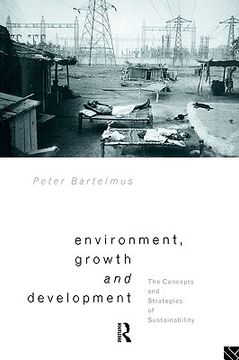portada environment, growth and development: the concepts and strategies of sustainability (en Inglés)