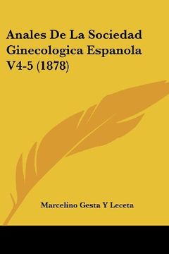 portada Anales de la Sociedad Ginecologica Espanola V4-5 (1878)