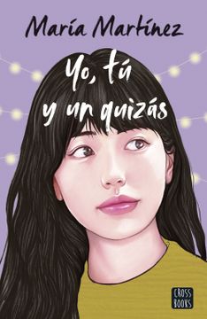 portada Yo, tú y un Quizás (in Spanish)