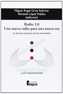 portada RADIO 3.0 UNA NUEVA RADIO PARA UNA NUEVA ERA (in Spanish)
