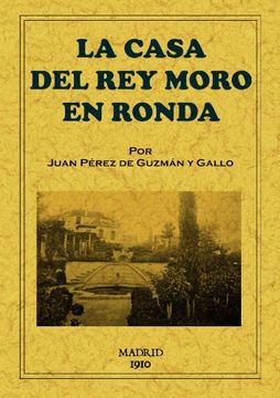 la casa del rey moro en ronda