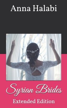 portada Syrian Brides: Extended Edition (en Inglés)