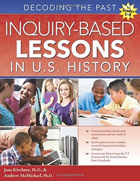 portada Inquiry-Based Lessons in U.S. History: Decoding the Past