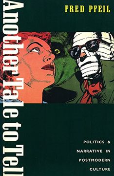 portada Another Tale to Tell: Politics and Narrative in Postmodern Culture (Haymarket) (en Inglés)