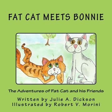 portada The Adventures of Fat Cat and his Friends: Fat Cat Meets Bonnie