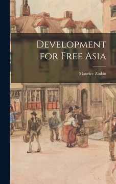 portada Development for Free Asia (en Inglés)