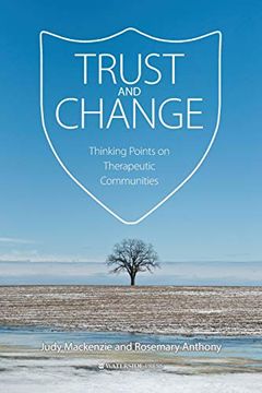 portada Trust and Change: Thinking Points on Therapeutic Communities (en Inglés)