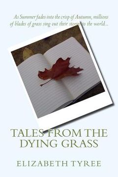 portada Tales from the Dying Grass (en Inglés)