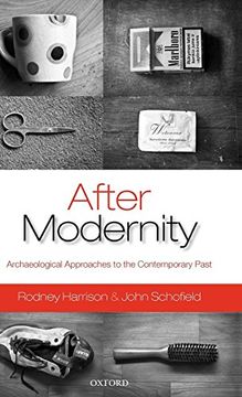portada After Modernity: Archaeological Approaches to the Contemporary Past 