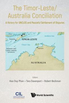 portada Timor-Leste/Australia Conciliation, The: A Victory for Unclos and Peaceful Settlement of Disputes 