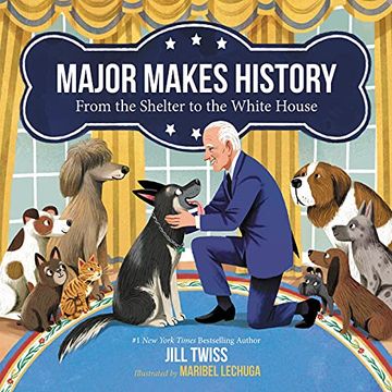 portada Major Makes History: From the Shelter to the White House 