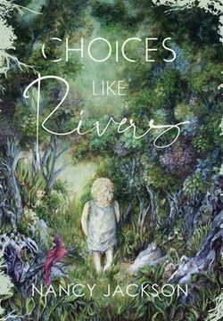 portada Choices Like Rivers (en Inglés)