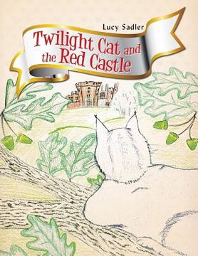portada Twilight Cat and the Red Castle (en Inglés)