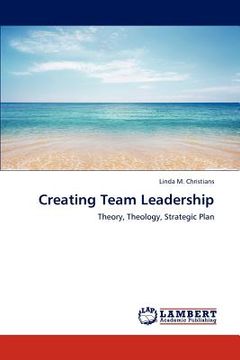 portada creating team leadership (en Inglés)