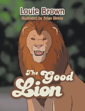 portada The Good Lion (en Inglés)