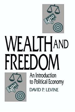 portada Wealth and Freedom Paperback: An Introduction to Political Economy (in English)