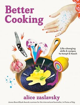 portada Better Cooking: Life-Changing Skills & Recipes to Tempt & Teach (en Inglés)