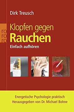 portada Klopfen Gegen Rauchen: Einfach Aufhören. Energetische Psychologie Praktisch (in German)