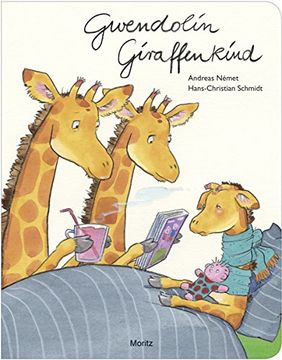 portada Gwendolin Giraffenkind: Pop-Up-Bilderbuch (in German)
