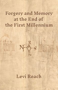 portada Forgery and Memory at the end of the First Millennium (en Inglés)